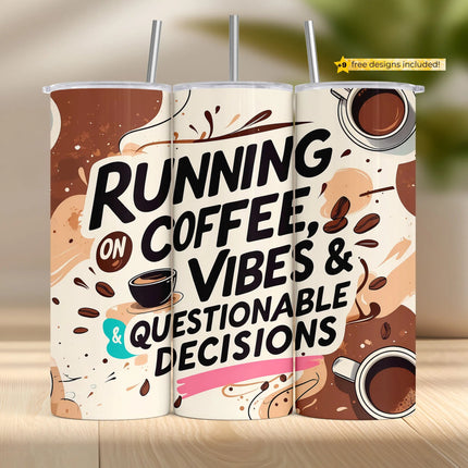 20oz tumbler wrap with comic-style coffee quote and scattered mugs on creamy splash background