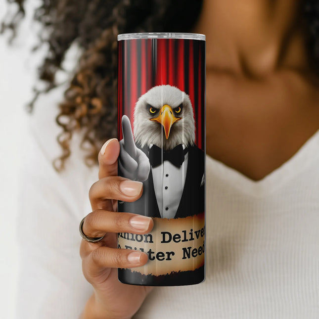 Printable sublimation file with patriotic animal character and no-filter quote for political-themed tumblers.