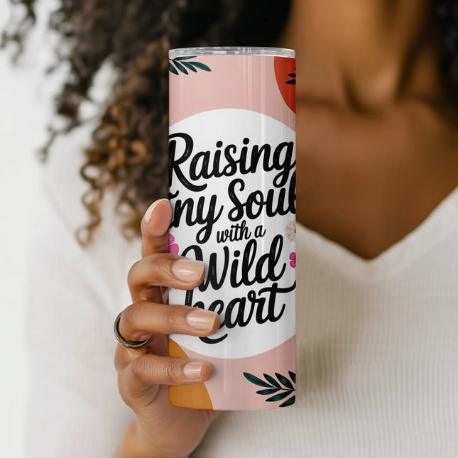 20oz skinny tumbler design with boho floral accents and empowering motherhood message, for sublimation use.